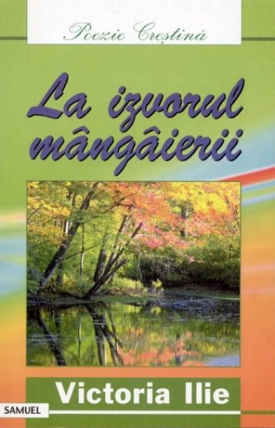 La izvorul mângâierii