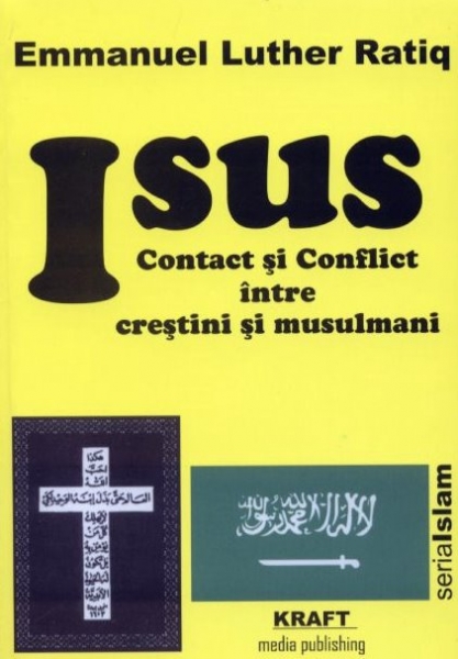 Isus - Contact şi conflict între creştini şi musulmani
