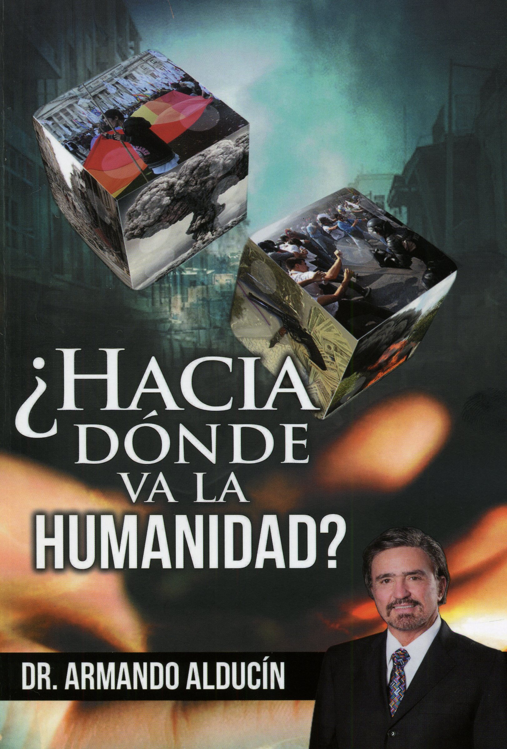 ¿Hacia Dónde va la Humanidad?