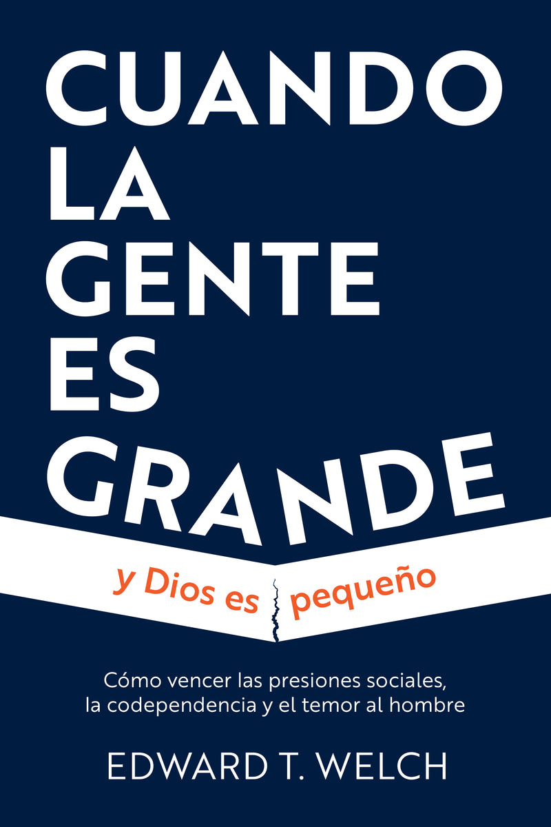 Cuando La Gente Es Grande Y Dios Es Pequeño