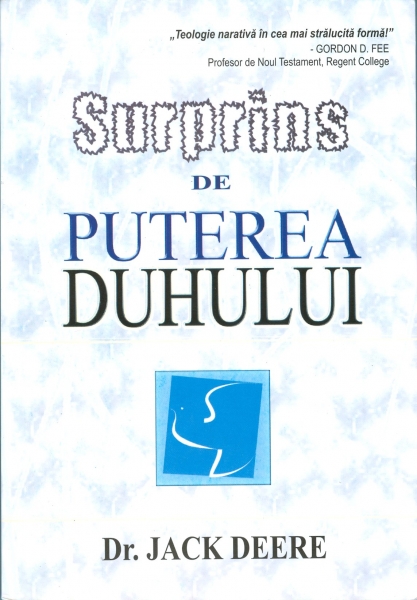 Surprins de puterea Duhului