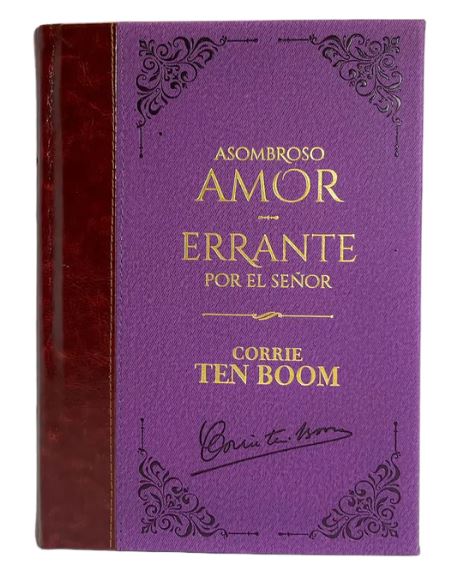 Tomo 12 Asombroso Amor Errante por el Señor