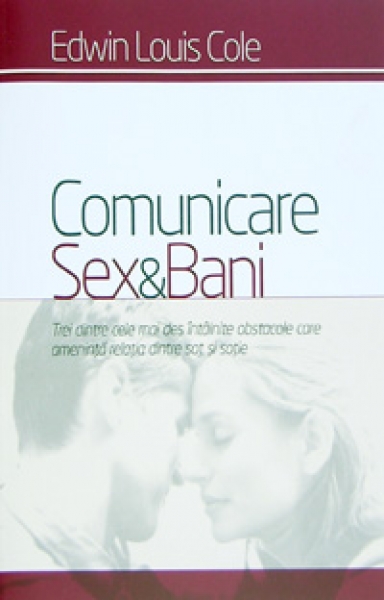 Comunicare, sex si bani + Ghid de studiu
