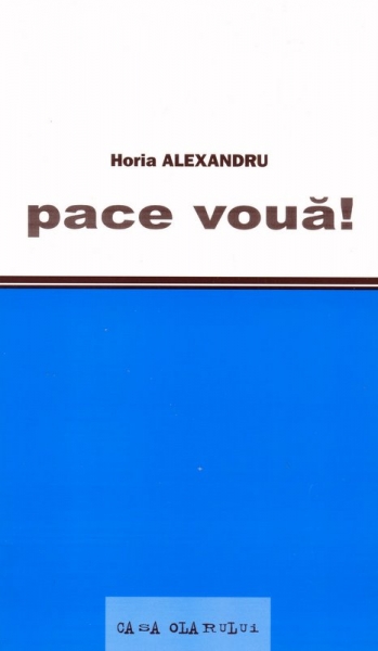 Pace vouă