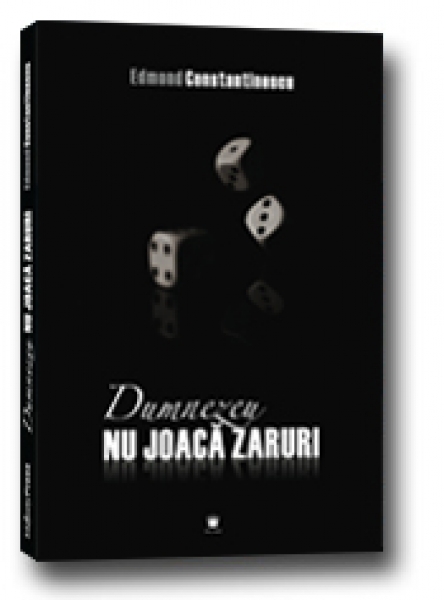 Dumnezeu nu joacă zaruri