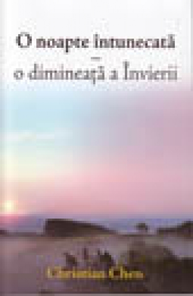 O noapte întunecată - O dimineaţă a învierii