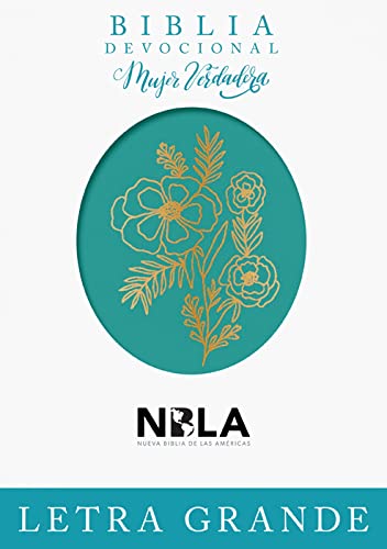 Biblia Devocional Mujer Verdadera NBLA/Aqua/Letra Grande