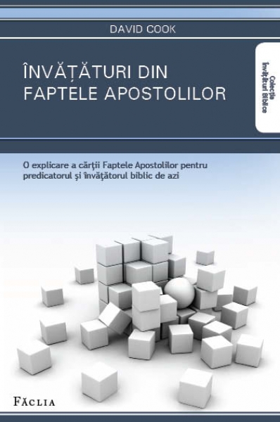 Învăţături din Faptele Apostolilor