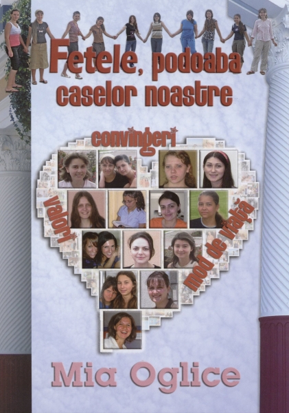 Fetele, podoaba caselor noastre