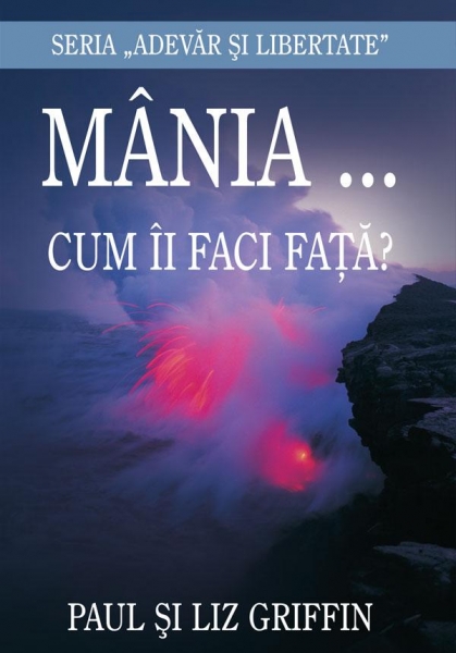 Mânia...cum îi faci faţă?