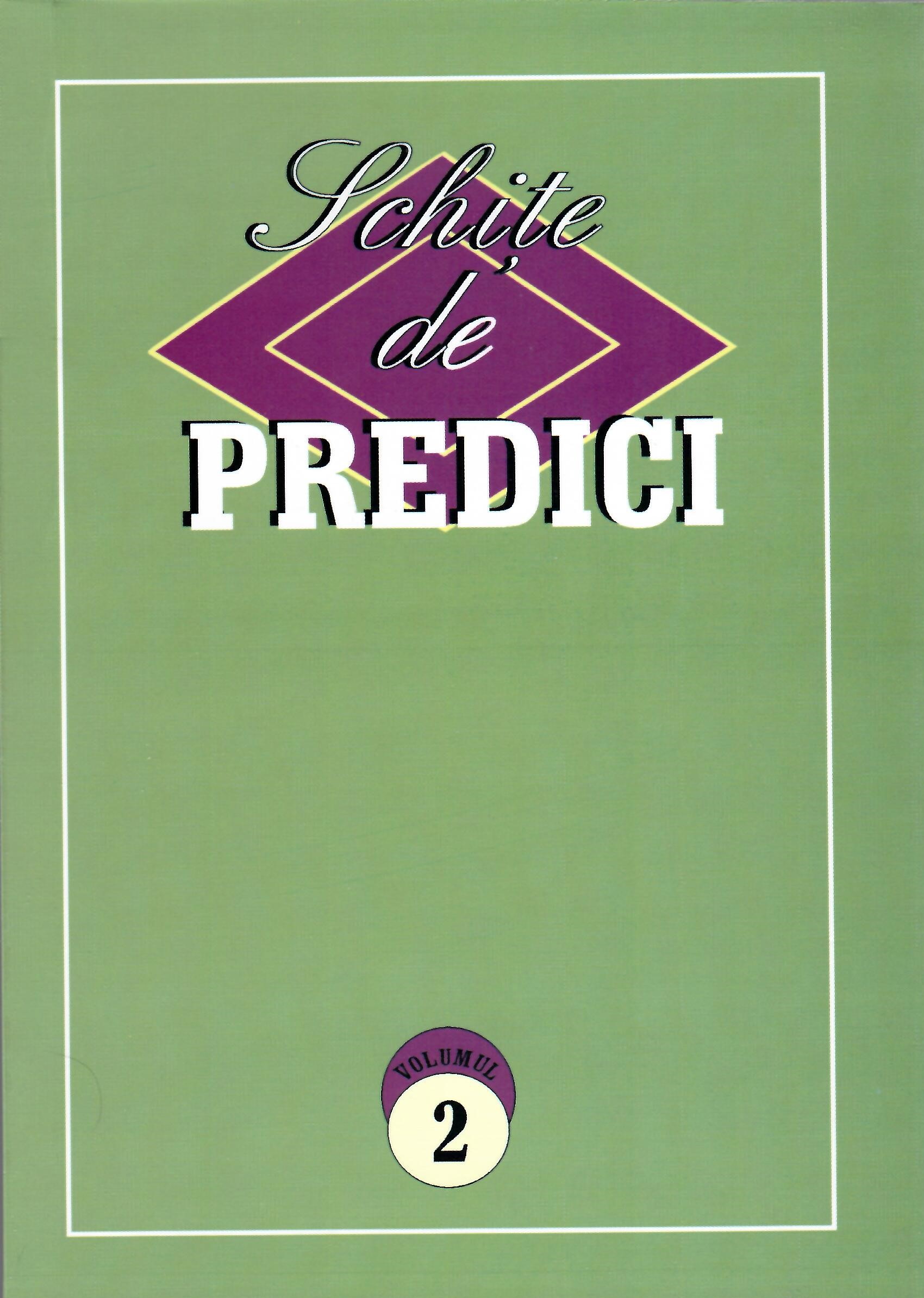 Schiţe de predici - Vol.2