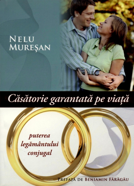 Căsătorie garantată pe viaţă