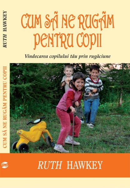 Cum sa ne rugam pentru copii