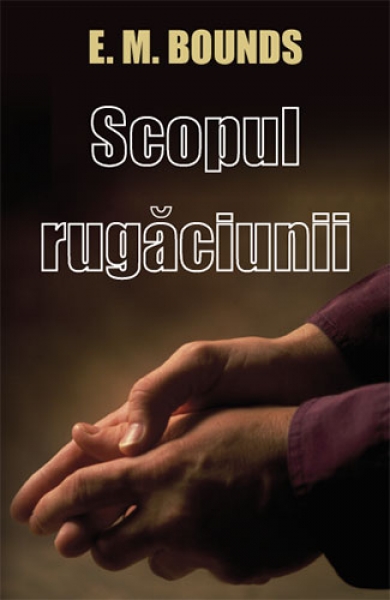 Scopul rugaciunii