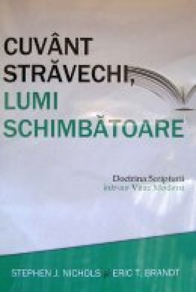 Cuvânt străvechi, lumi schimbătoare
