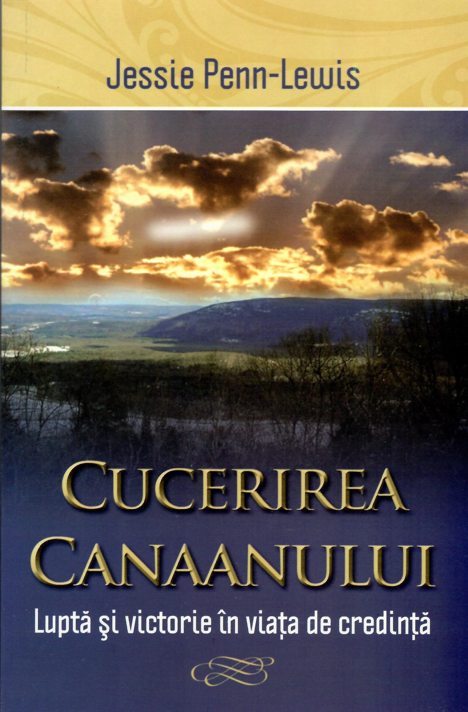 Cucerirea Canaanului (expuneri / predici pe baza cărții Iosua)
