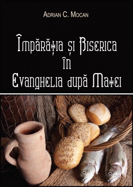 Împărăţia şi biserica în Evanghelia după Matei