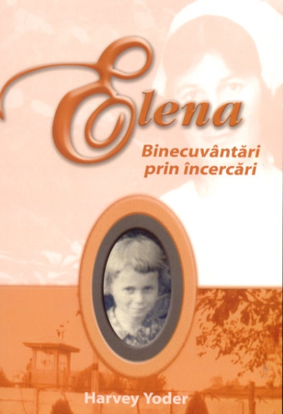 Elena - Binecuvântări prin încercări