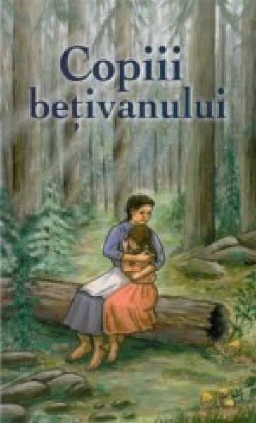 Copiii beţivanului
