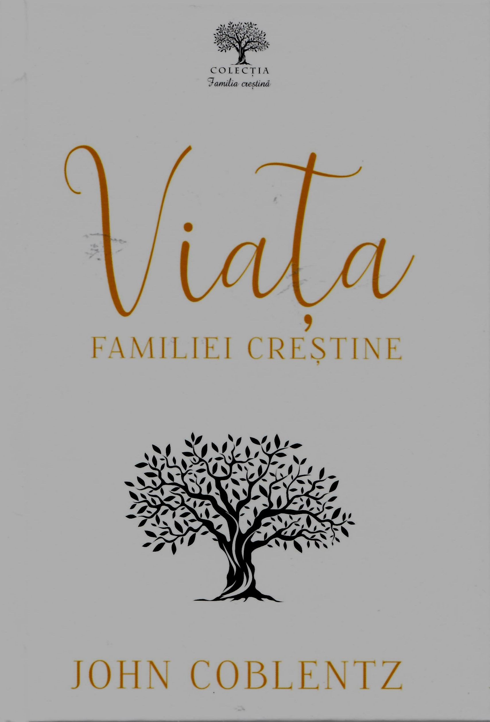 Viaţa familiei creştine