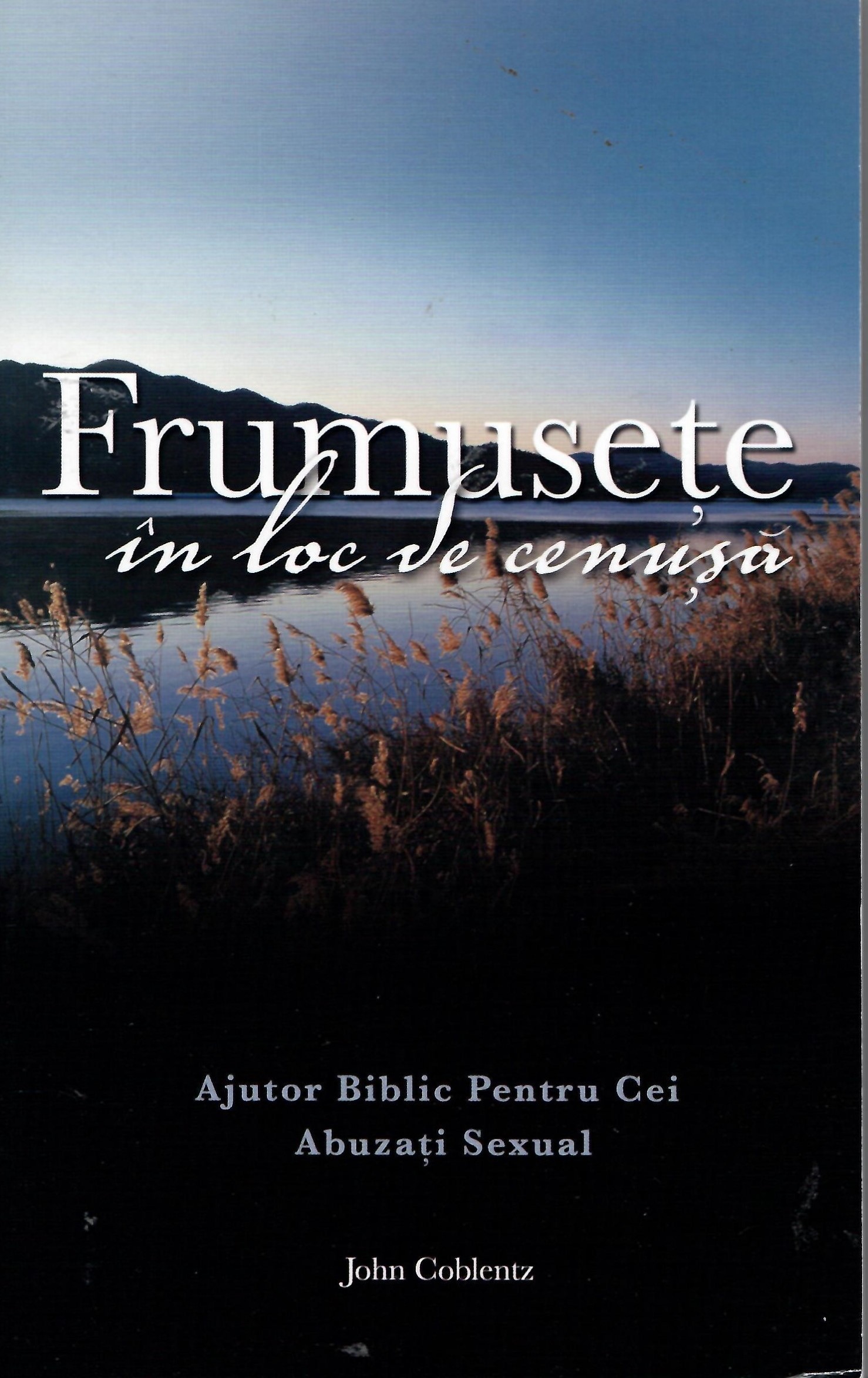 Frumuseţe în loc de cenuşă