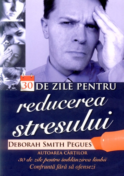 30 de zile pentru reducerea stresului