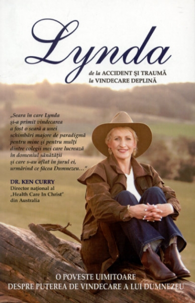 Lynda - De la accident şi traumă la vindecare deplină