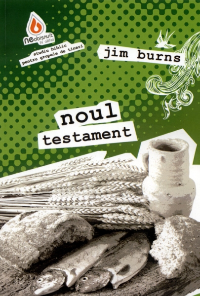 Neobişnuit : Noul Testament