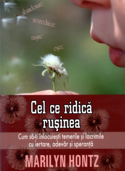 Cel ce ridică ruşinea