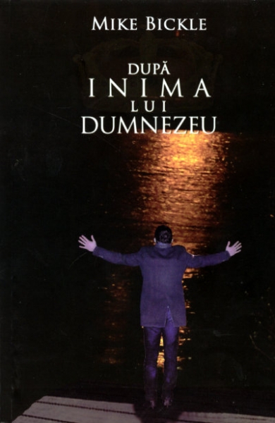 După inima lui Dumnezeu