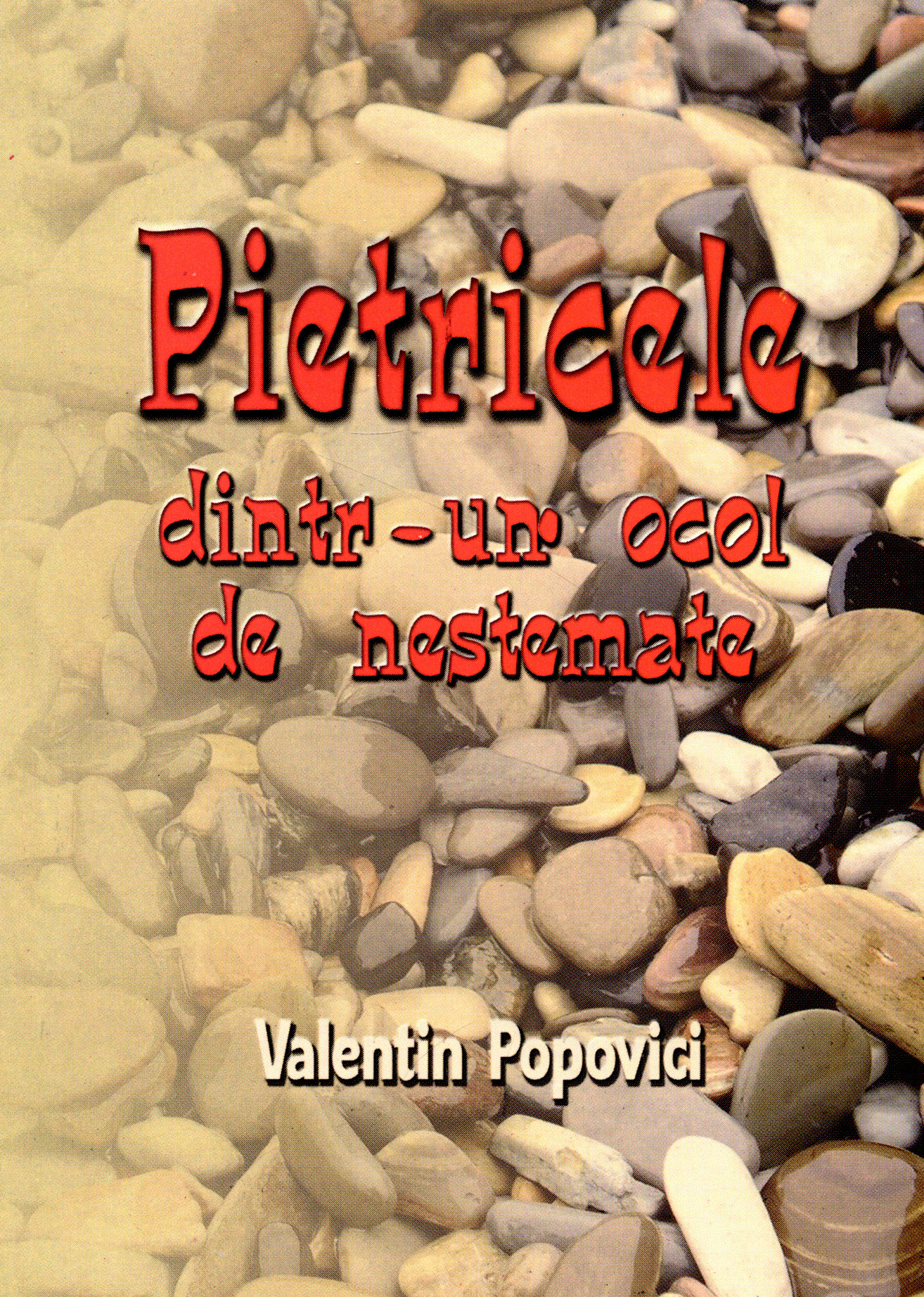 Pietricele dintr-un ocol de nestemate