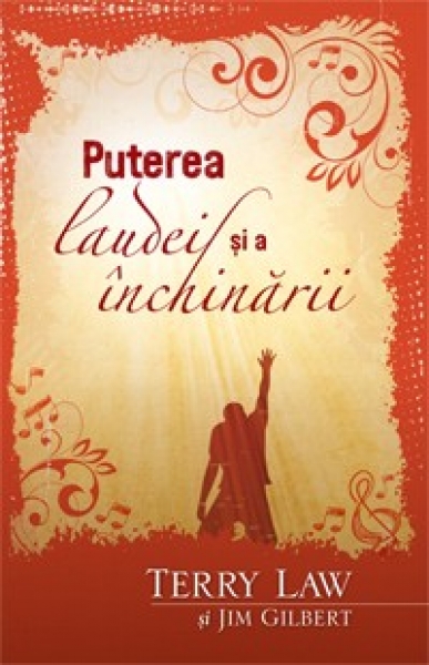 Puterea laudei şi a închinării