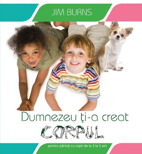 Dumnezeu ţi-a creat corpul