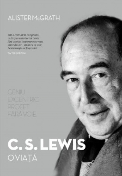C.S. Lewis: O viata