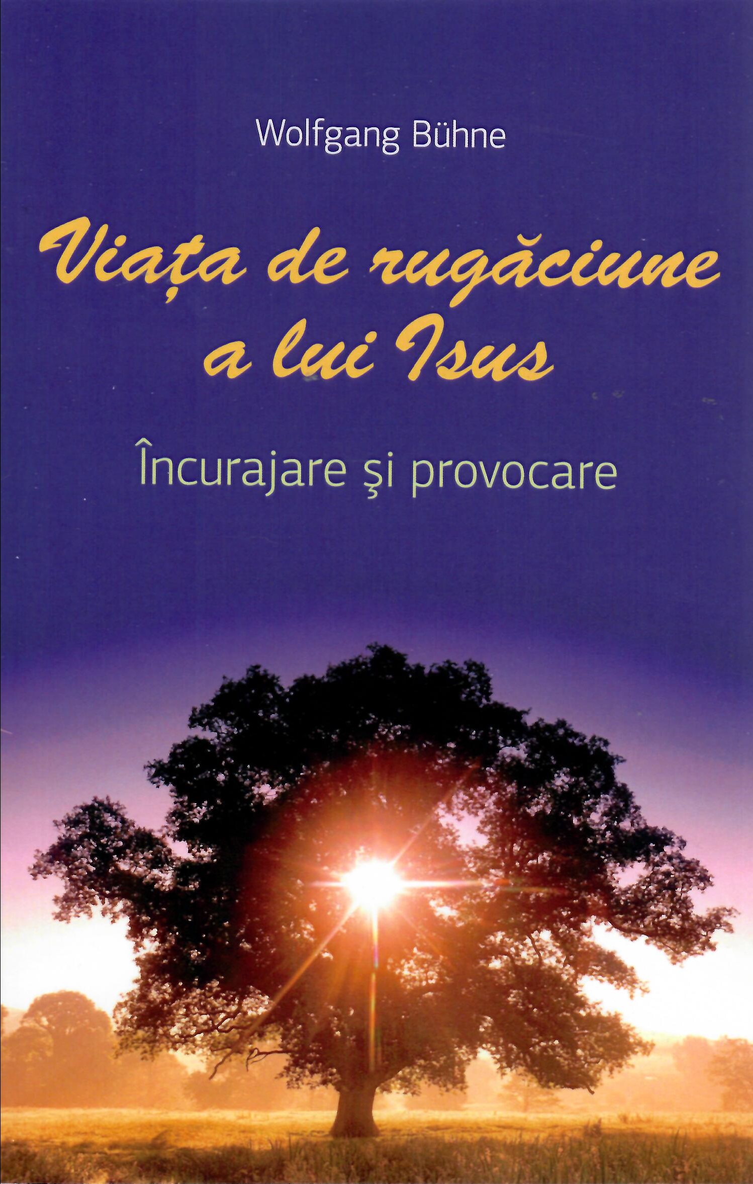 Viaţa de rugăciune a lui Isus
