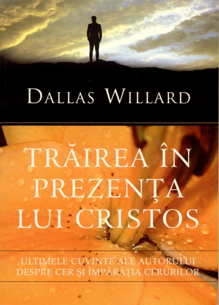 Trăirea în prezenţa lui Cristos