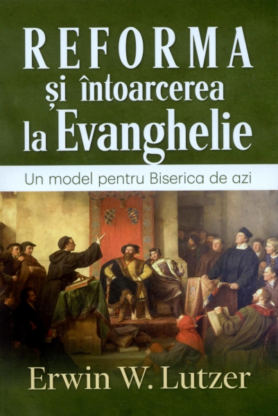 Reforma şi întoarcerea la Evanghelie