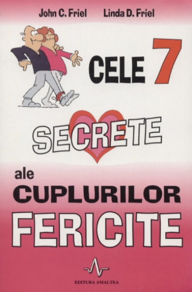 Cele 7 secrete ale cuplurilor fericite