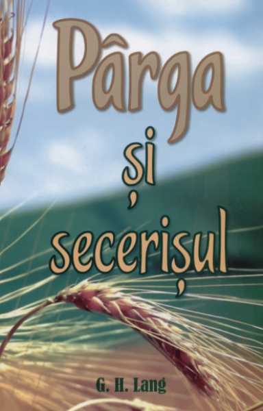 Pârga şi secerişul