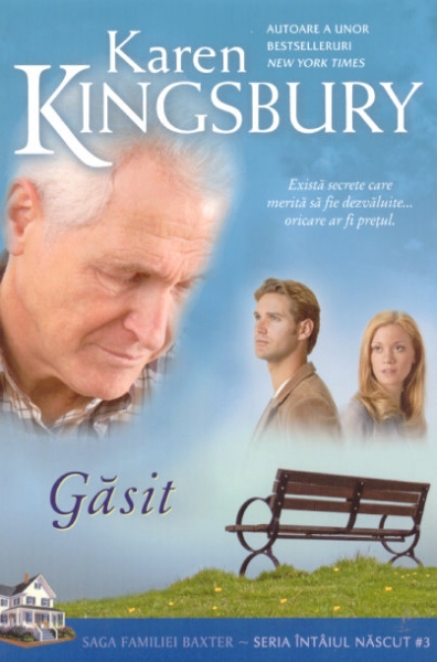 Găsit - Saga familiei Baxter - Seria Întâiul născut vol. 3