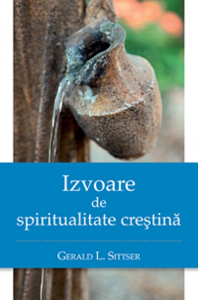 Izvoare de spiritualitate creştină