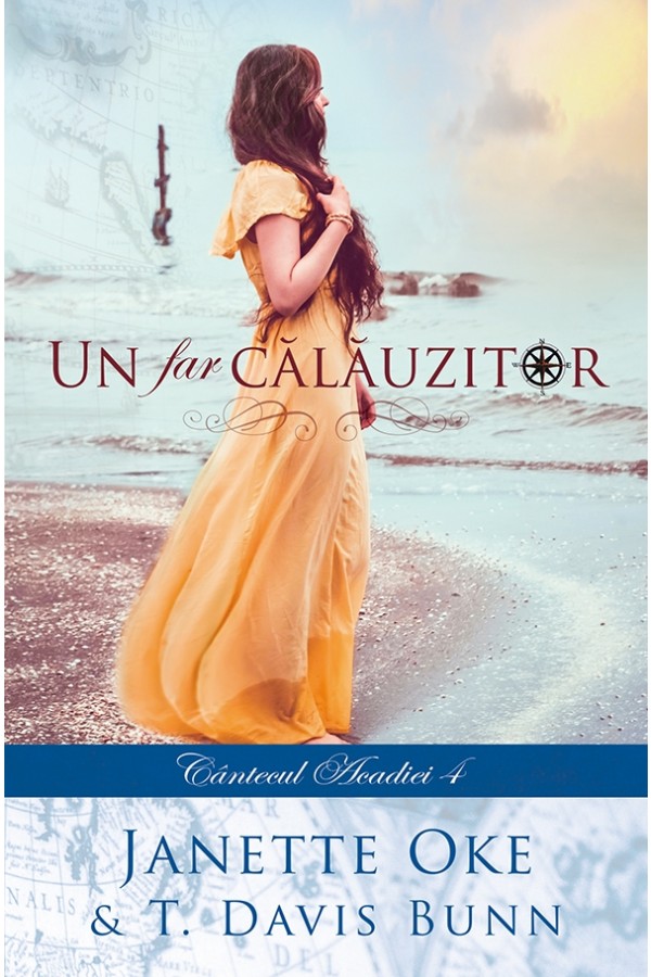 Un far călăuzitor - Seria Cântecul Acadiei vol.4