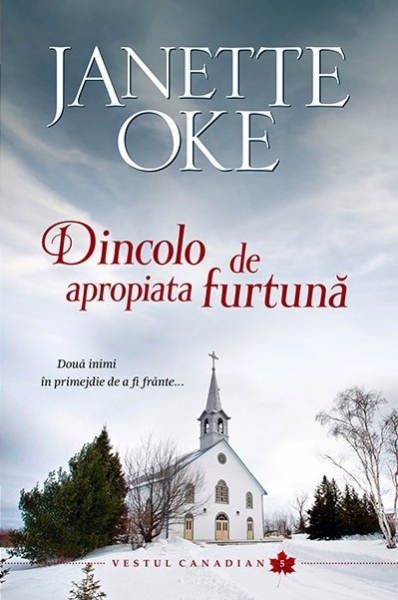 Dincolo de apropiata furtună - Vestul canadian vol.5