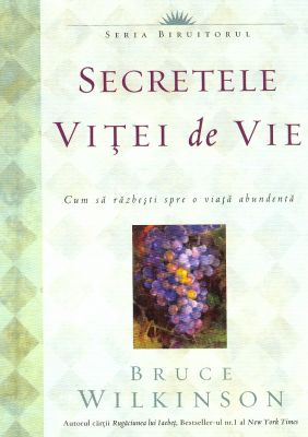 Secretele viţei de vie