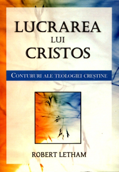 Lucrarea lui Cristos