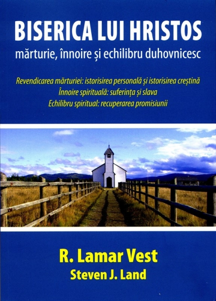 Biserica lui Hristos: mărturie, înnoire şi echilibru duhovnicesc