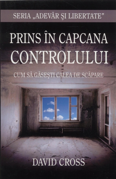 Prins în capcana controlului