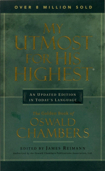 My Utmost for His Highest