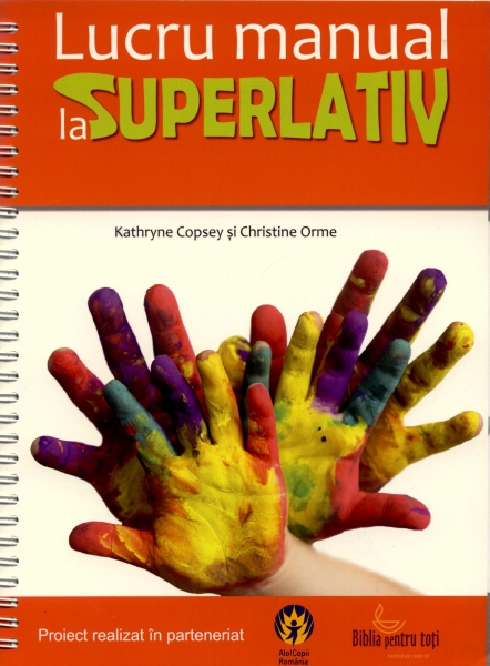 Lucru manual la superlativ