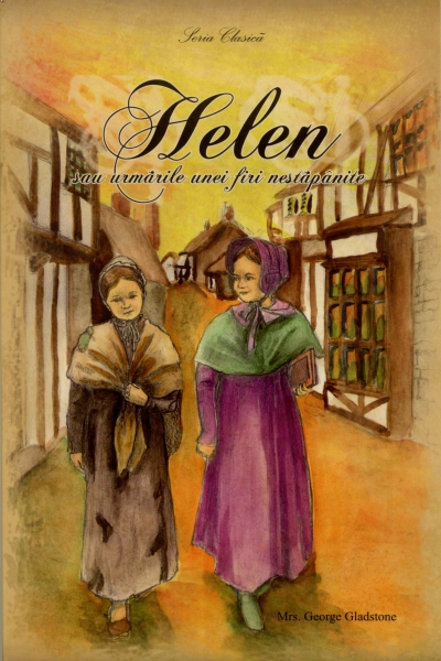 Helen sau urmarile unei firi nestapanite